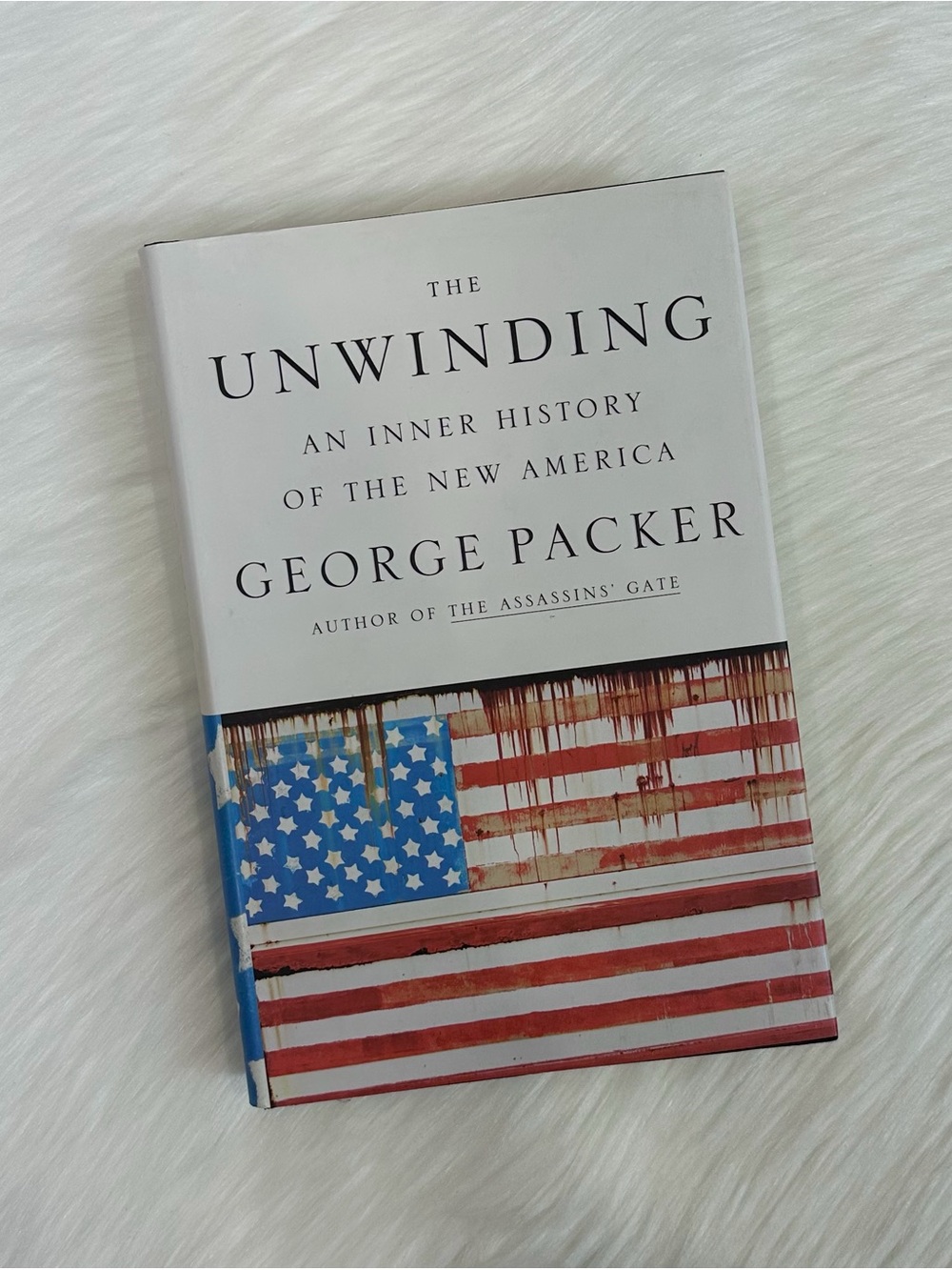 The Unwinding: An Inner History of the New America
Book by George Packer